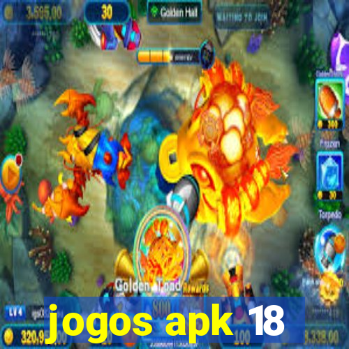 jogos apk 18